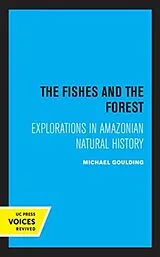 Kartonierter Einband The Fishes and the Forest von Goulding Michael