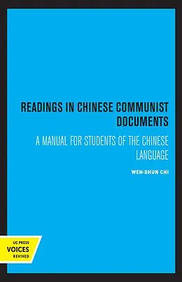 E-Book (epub) Readings in Chinese Communist Documents von Wen-Shun Chi
