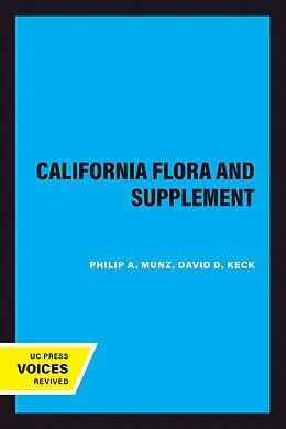 E-Book (epub) A California Flora and Supplement von Philip A. Munz, David D. Keck