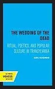 Kartonierter Einband The Wedding of the Dead von Kligman Gail