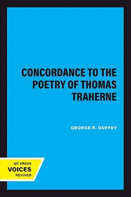 E-Book (epub) A Concordance to the Poetry of Thomas Traherne von George R. Guffey