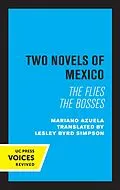 E-Book (epub) Two Novels of Mexico von Mariano Azuela