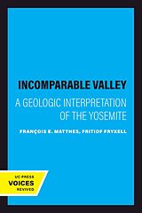 E-Book (epub) The Incomparable Valley von François E. Matthes