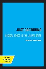 eBook (epub) Just Doctoring de Troyen A. Brennan