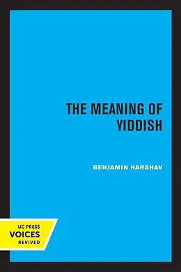 E-Book (epub) The Meaning of Yiddish von Benjamin Harshav