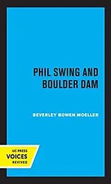 Kartonierter Einband Phil Swing and Boulder Dam von Beverley Bowen Moeller
