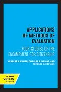 E-Book (epub) Applications of Methods of Evaluation von Herbert H. Hyman, Charles R. Wright, Terence K. Hopkins