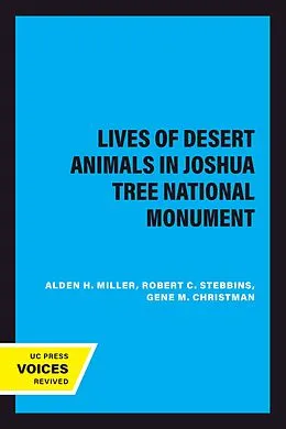 E-Book (epub) The Lives of Desert Animals in Joshua Tree National Monument von Alden H. Miller, Robert C. Stebbins