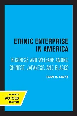 E-Book (epub) Ethnic Enterprise in America von Ivan Light