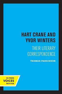 ePUB Hart Crane and Yvor Winters von Thomas Parkinson
