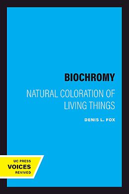 eBook (epub) Biochromy de Denis L. Fox