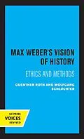 E-Book (epub) Max Weber's Vision of History von Guenther Roth, Wolfgang Schluchter