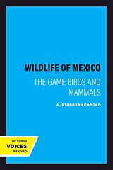 eBook (epub) Wildlife of Mexico de A. Starker Leopold