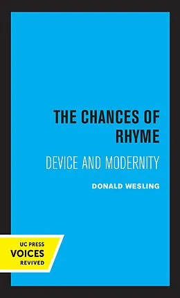 E-Book (epub) The Chances of Rhyme von Donald Wesling
