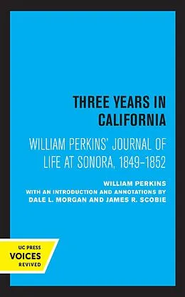E-Book (epub) William Perkins's Journal of Life at Sonora, 1849 - 1852 von William Perkins