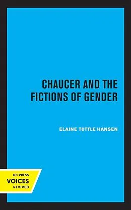 E-Book (epub) Chaucer and the Fictions of Gender von Elaine Tuttle Hansen
