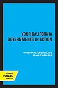ePUB Your California Governments in Action, Second Edition von Winston W. Crouch, John C. Bollens