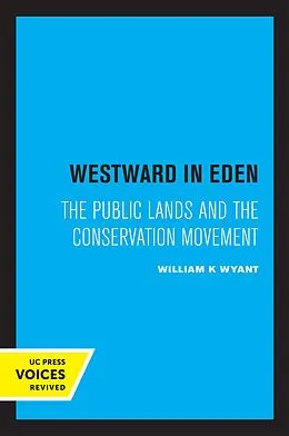 E-Book (epub) Westward in Eden von William K. Wyant