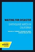E-Book (epub) Waiting for Disaster von Ralph H. Turner, Joanne M. Nigg, Denise Heller Paz