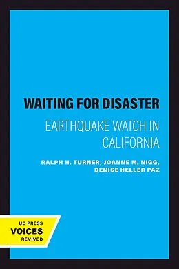 E-Book (epub) Waiting for Disaster von Ralph H. Turner, Joanne M. Nigg, Denise Heller Paz