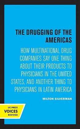 E-Book (epub) The Drugging of the Americas von Milton M. Silverman