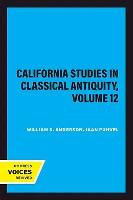 E-Book (epub) California Studies in Classical Antiquity, Volume 12 von 