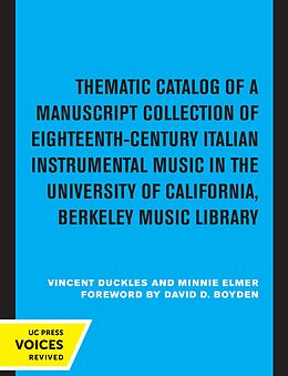 eBook (epub) Thematic Catalog of a Manuscript Collection of Eighteenth-Century Italian Instrumental Music de Vincent Duckles, Minnie Elmer