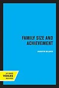 E-Book (epub) Family Size and Achievement von Judith Blake