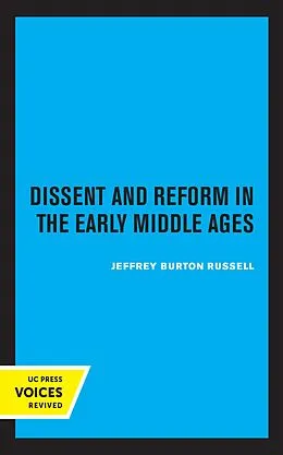 E-Book (epub) Dissent and Reform in the Early Middle Ages von Jeffrey Burton Russell