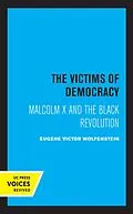 E-Book (epub) The Victims of Democracy von Eugene Victor Wolfenstein