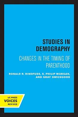 E-Book (epub) First Births in America von Ronald R. Rindfuss, S. Philip Morgan, C Gray Swicegood