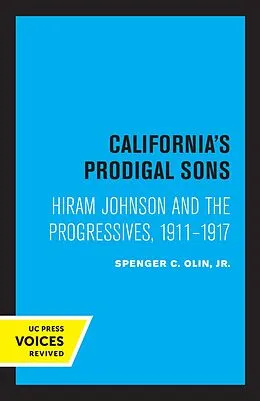 E-Book (epub) California's Prodigal Sons von Spencer C. Olin