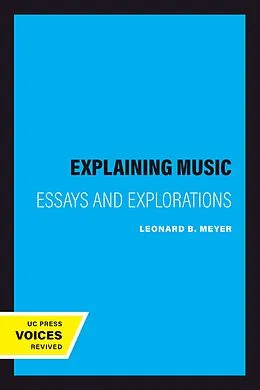 E-Book (epub) Explaining Music von Leonard B. Meyer