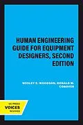 E-Book (epub) Human Engineering Guide for Equipment Designers, Second Edition von Wesley E. Woodson, Donald W. Conover
