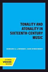 eBook (epub) Tonality and Atonality in Sixteenth-Century Music de Edward E. Lowinsky