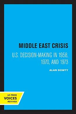 E-Book (epub) Middle East Crisis von Alan Dowty