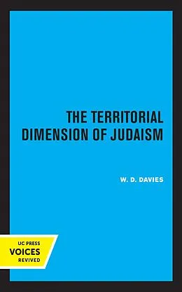 E-Book (epub) The Territorial Dimension of Judaism von W. D. Davies