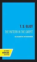 E-Book (epub) T. S. Eliot von Elisabeth W. Schneider