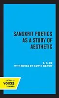 E-Book (epub) Sanskrit Poetics as a Study of Aesthetic von S. K. De