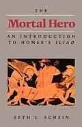 E-Book (epub) The Mortal Hero von Seth L. Schein