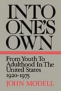 E-Book (epub) Into One's Own von John Modell