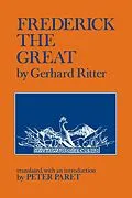 E-Book (epub) Frederick the Great von Gerhard Ritter