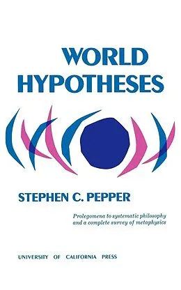 E-Book (epub) World Hypotheses von Stephen C. Pepper