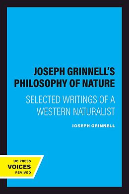 eBook (epub) Joseph Grinnell's Philosophy of Nature de Joseph Grinnell