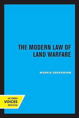 eBook (epub) The Modern Law of Land Warfare de Morris Greenspan