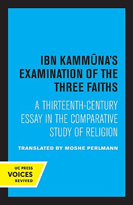 eBook (epub) Ibn Kammuna's Examination of the Three Faiths de Moshe Perlmann