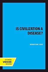 eBook (epub) Is Civilization a Disease? de Stanton Coit