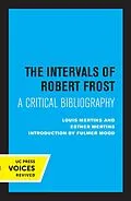 E-Book (epub) The Intervals of Robert Frost von Louis Mertins, Esther Mertins