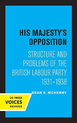 E-Book (epub) His Majesty's Opposition von Dean E. McHenry