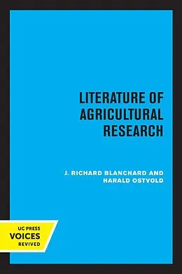 E-Book (epub) Literature of Agricultural Research von J. Richard Blanchard, Harald Ostvold